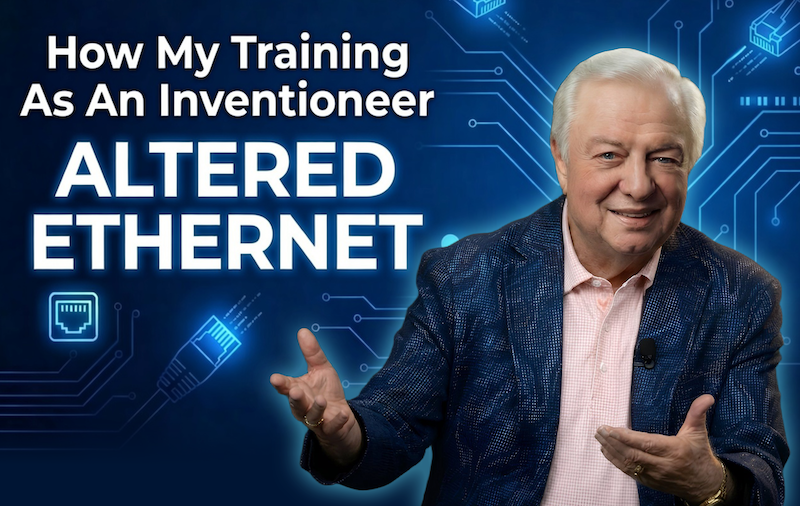 How My Training As An Inventioneer Altered Ethernet